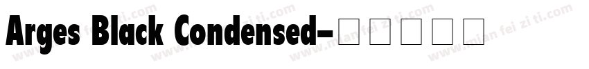 Arges Black Condensed字体转换